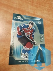 2001-02 Upper Deck MVP Valuable Commodities Peter Forsberg #VC6 Colorado